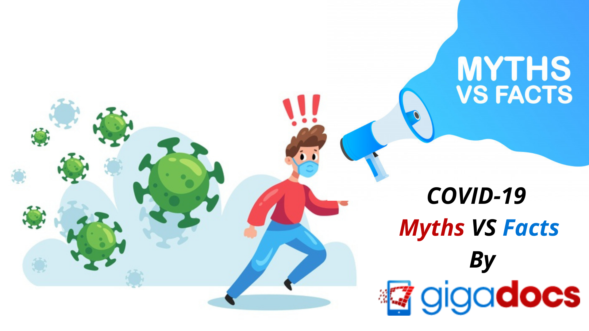 COVID-19 Myths and Facts By Gigadocs | Common Myths and Facts Related to the Coronavirus.
