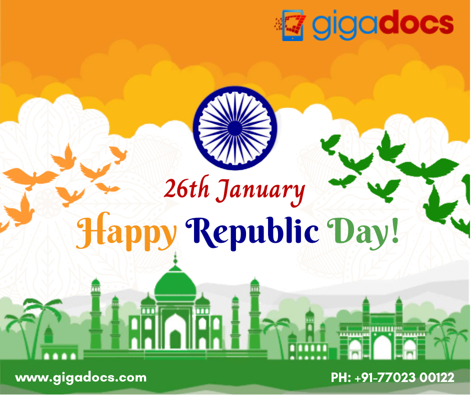 Gigadocs wishes all readers a very Happy Republic Day 2021