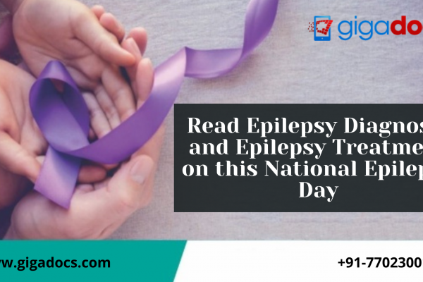 National Epilepsy Day: Epilepsy Symptoms, Types of Seizures, and Epilepsy Treatment.