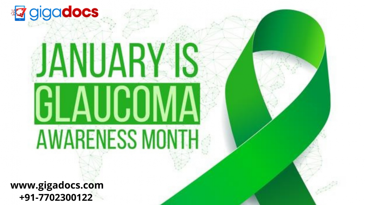 Glaucoma Awareness Month: Types of Glaucoma, and its Treatment