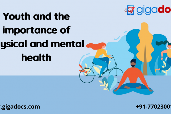 Youth and the Importance of Physical and Mental Health