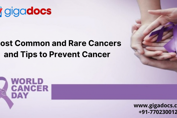 World Cancer Day: Most Common and the Most Rare Forms of Cancer