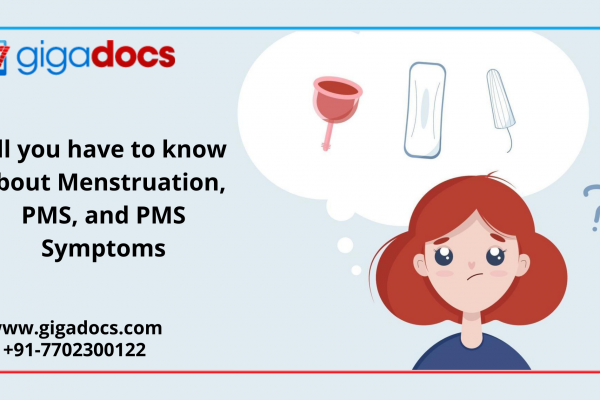 All you Have to Know About Menstruation, PMS, and PMS symptoms