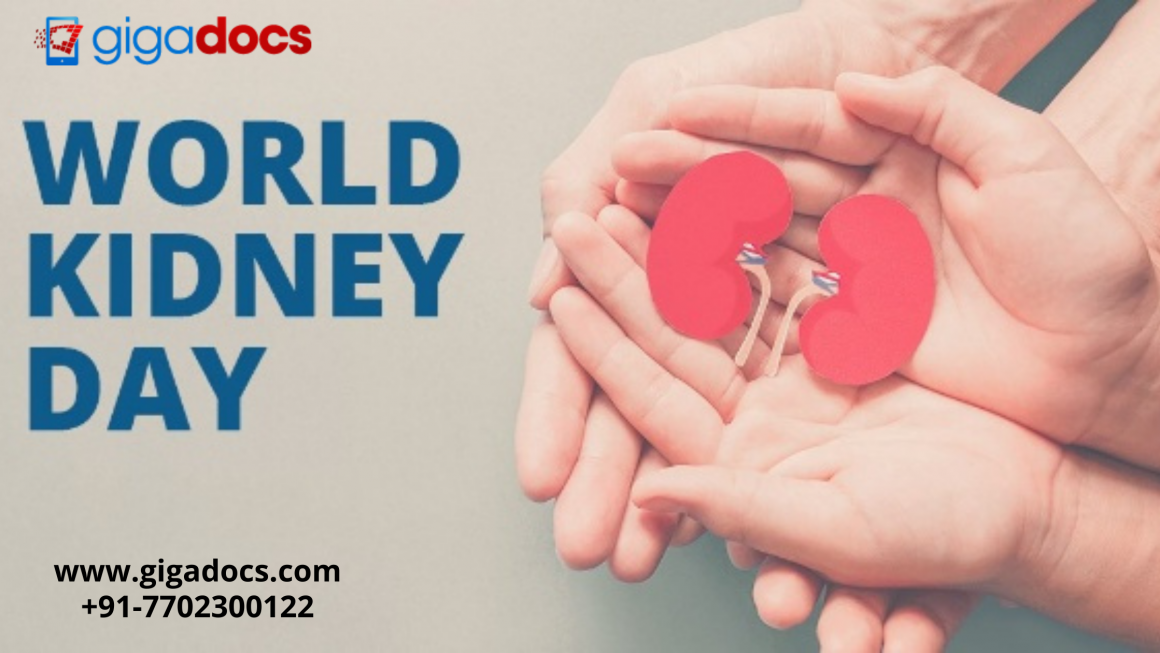 World Kidney Day- Symptoms, Causes, Risk Factors, Diagnosis, and Prevention of Chronic Renal Disease