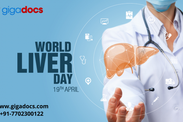 World Liver Day 2022: How Does your Liver Function? How can you identify a Liver Issue?