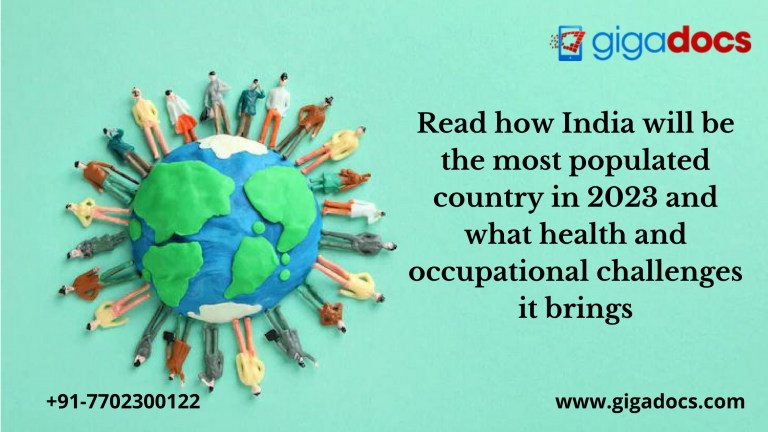 read how India will be the most populated country in 2023 and what health and occupational challenges it brings