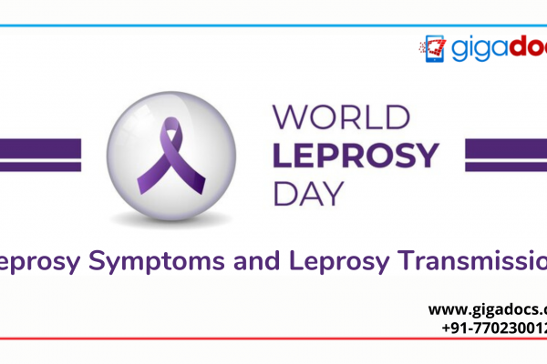 World Leprosy Day: Leprosy Symptoms and Leprosy Transmission